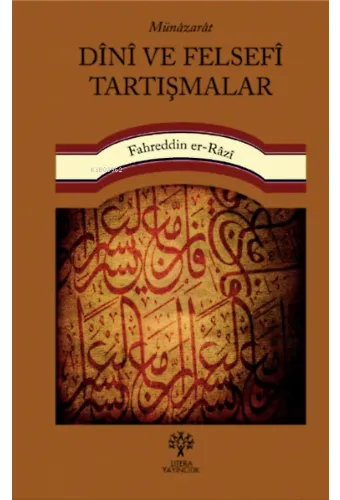 Münâzarât Dînî ve Felsefî Tartışmalar