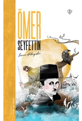 Ömer Seyfettin Seçme Hikayeler