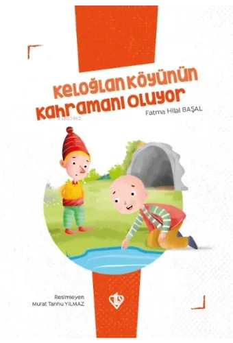 Keloğlan Köyünün Kahramanı Oluyor