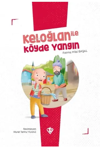 Keloğlan İle Köyde Yangın