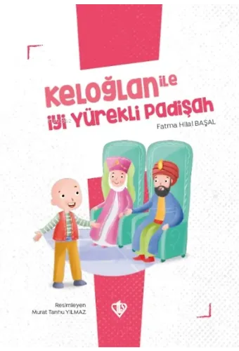 Keloğlan İle İyi Yürekli Padişah