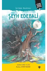 İyiliğin Anahtarı Şeyh Edebali ;Türk İslam Büyükleri 2