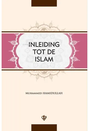 İnleiding Tot De islam