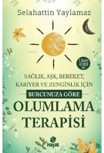 Burcunuza Göre Olumlama Terapisi