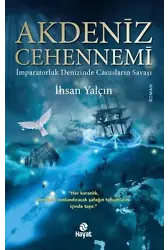 Akdeniz Cehennemi - İmparatorluk Denizinde Casusların Savaşı