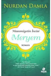 Masumiyetin İncisi Hazreti Meryem