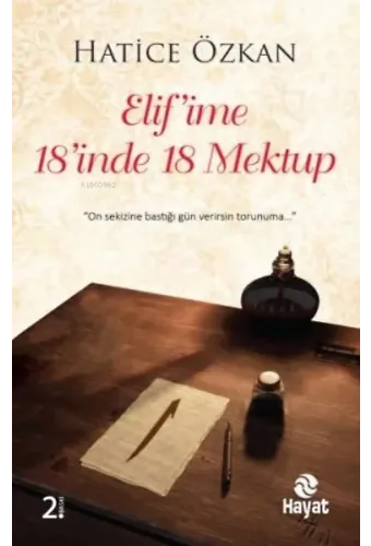 Elif'ime 18'inde 18 Mektup