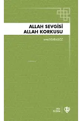 Allah Sevgisi ;Allah Korkusu