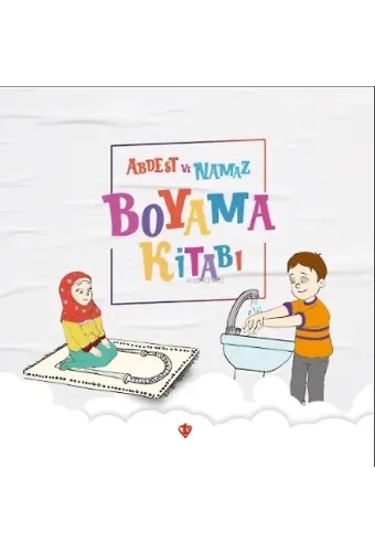 Abdest ve Namaz ;Boyama Kitabı