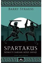 Spartaküs;Roma'yı Sarsan Köle Savaşı