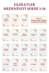 Faziletler Medeniyeti Serisi - 18 Kitap - Osman Nuri Topbaş
