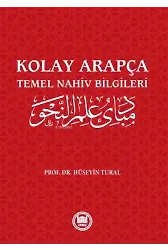 Kolay Arapça ;Temel Nahiv Bilgileri