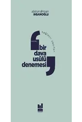 Bağlaçlı Yazılar: Bir Dava Usulü Denemesi