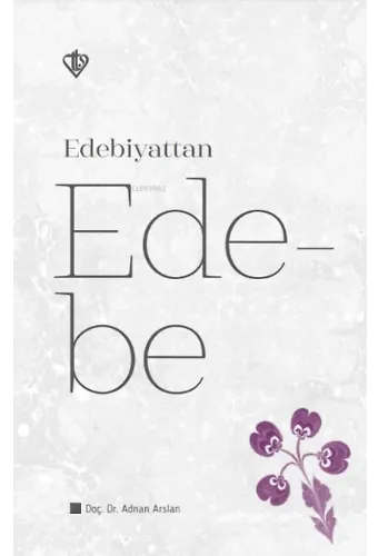 Edebiyattan Ede-be