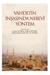 Vahdetin İnşasında Nebevi Yöntem