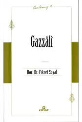 Gazzâli (Öncülerimiz 13)
