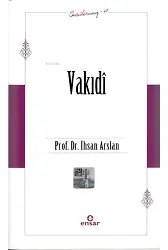 Vakıdî (Öncülerimiz 47)