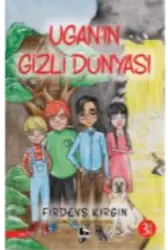 Ugan'ın Gizli Dünyası