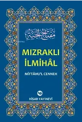 Mızraklı İlmihal ;(Miftahul-Cenneh)