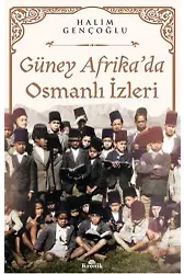 Güney Afrika'da Osmanlı İzleri