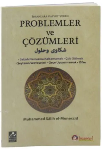 İnsanlara Kasvet Veren Problemler ve Çözümleri