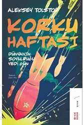 Korku Haftası;Dünyanın Soyulduğu Yedi Gün