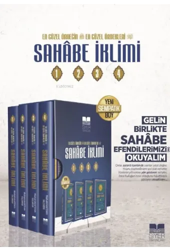 En Güzel Örneğin En Güzel Örnekleri Sahâbe İklimi (4 Cilt )