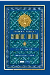 En Güzel Örneğin En Güzel Örnekleri Sahâbe İklimi (1. Cilt);82 İl 82 Sahabi
