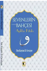 Sevenlerin Bahçesi Aşıklar Kitabı