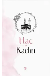 Hac ve Kadın