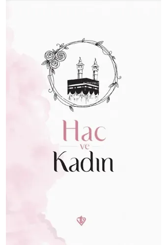 Hac ve Kadın