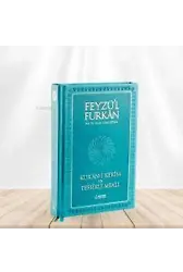 Feyzü'l Furkan Kur'an-ı Kerim ve Tefsirli Meali (Cep Boy - Ciltli) - Turkuaz