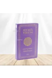 Feyzü'l Furkan Kur'ân-ı Kerîm ve Tefsirli Meali (Büyük Boy - Mushaf ve Meal - Lila