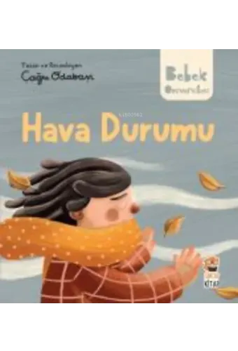 Hikayeli İlk Kavramlarım;Hava Durumu