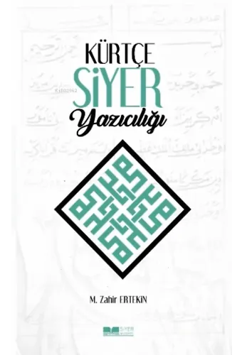 Kürtçe Siyer Yazıcılığı