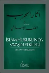İslam Hukukunda Savaşın Etkileri