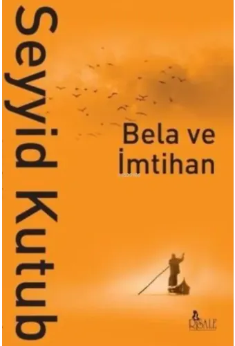 Bela ve İmtihan