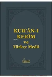 Kur'an-ı Kerim ve Türkçe Meali