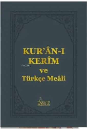 Kur'an-ı Kerim ve Türkçe Meali