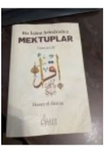 Bir İslam Şehidinden Mektuplar 3. Cilt