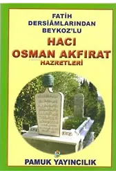 Hacı Osman Akfırat Hazretleri (Evliya-019)