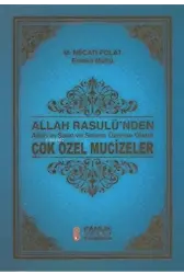 Allah Rasulünden Çok Özel Mucizeler