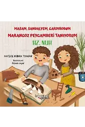 Masam, Sandalyem, Gardırobum Marangoz Peygamberi Tanıyorum - Hz. Nuh