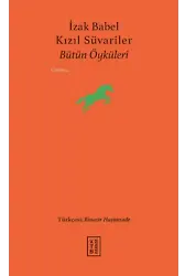 Kızıl Süvariler;Bütün Öyküleri