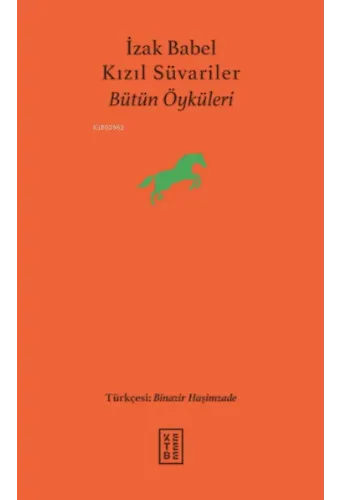 Kızıl Süvariler;Bütün Öyküleri