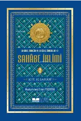 En Güzel Örneğin En Güzel Örnekleri Sahâbe İklimi (2. Cilt);82 İl 82 Sahabi