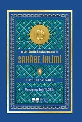 En Güzel Örneğin En Güzel Örnekleri Sahâbe İklimi (4. Cilt);82 İl 82 Sahabi