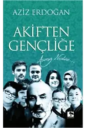 Akiften Gençliğe
