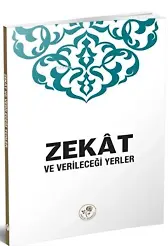 Zekat ve Verileceği Yerler