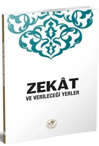 Zekat ve Verileceği Yerler